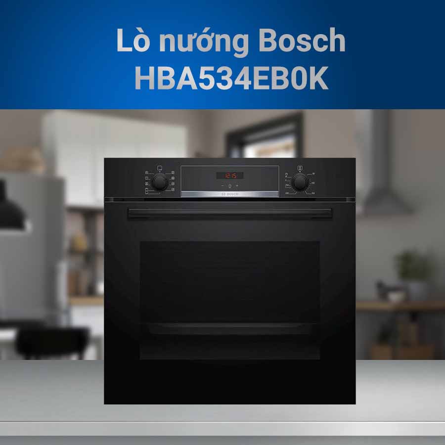 Lò nướng Bosch HBA534EB0K QH240825 1