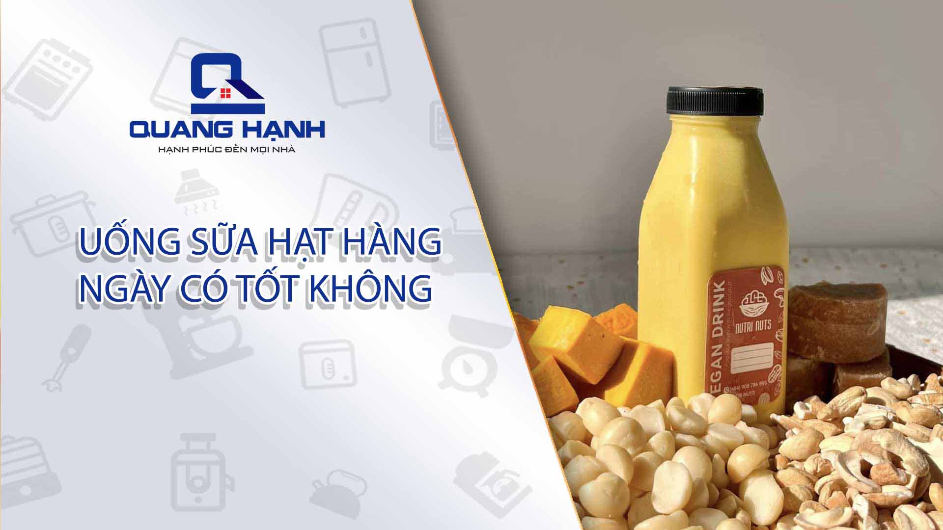 Uống sữa hạt hàng ngày có tốt không