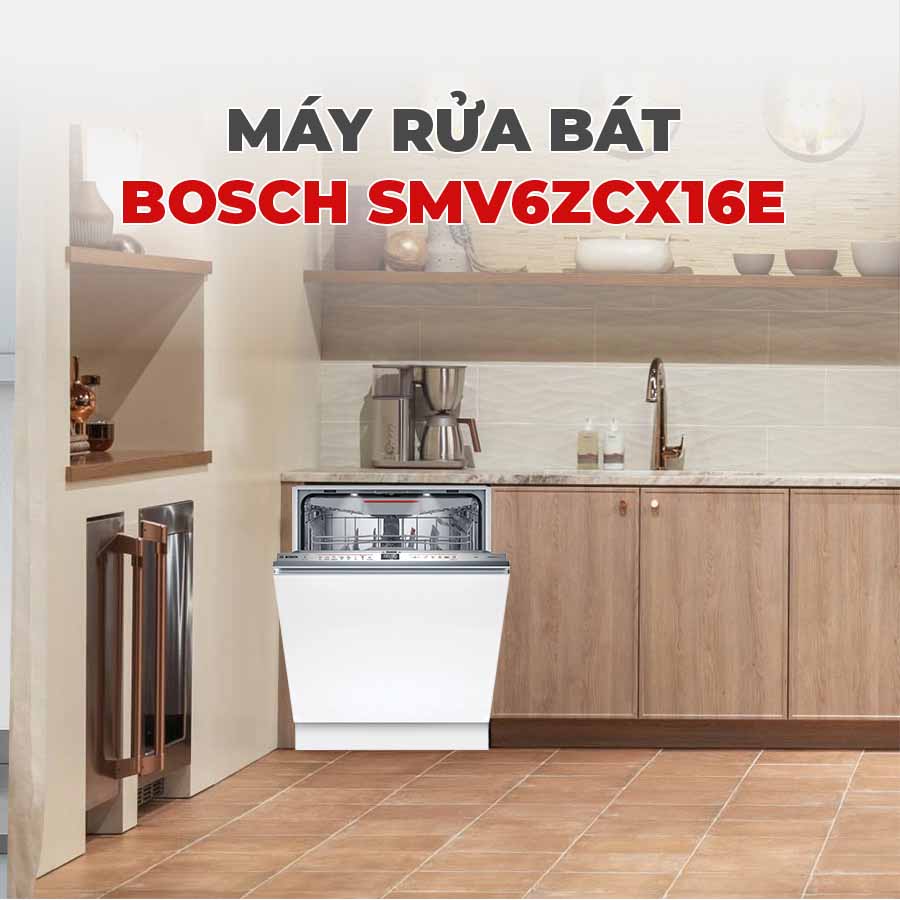 Máy rửa bát Bosch SMV6ZCX16E thiết kế kiểu dáng âm tủ