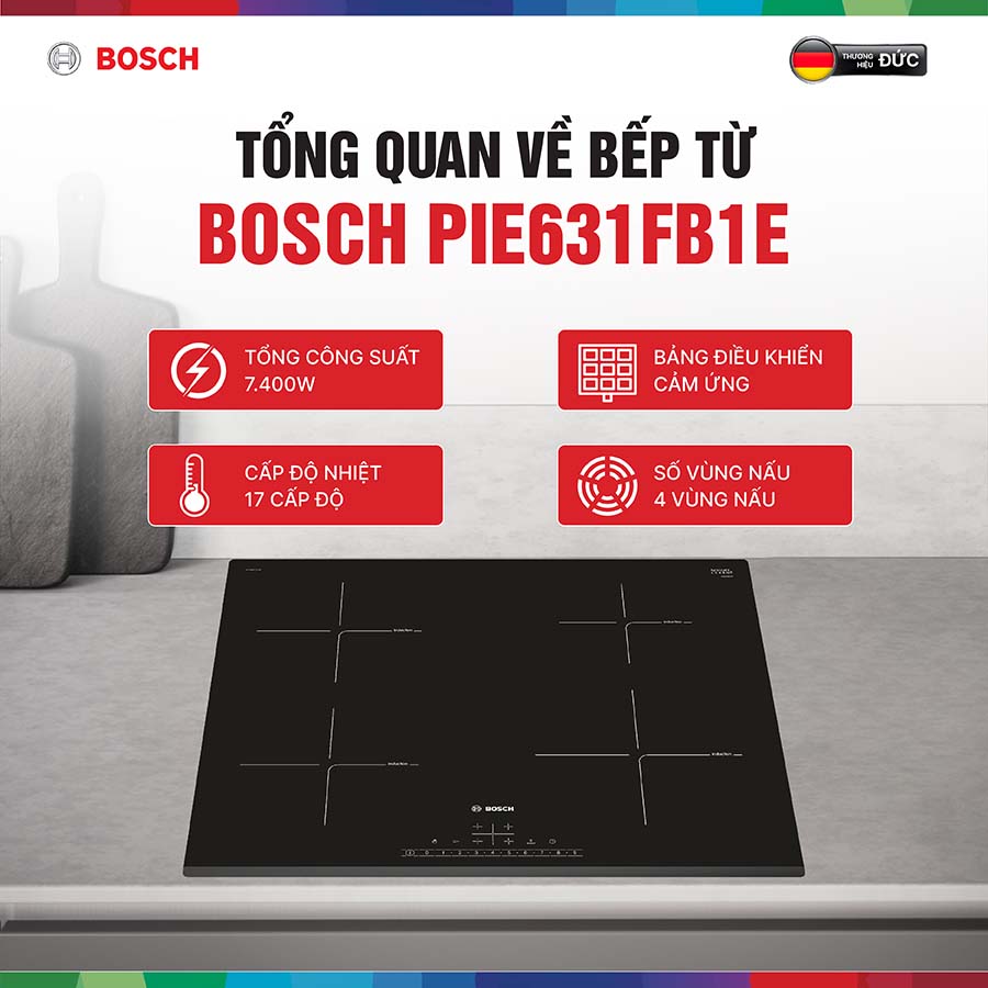 Tổng quan về bếp từ Bosch PIE631FB1E