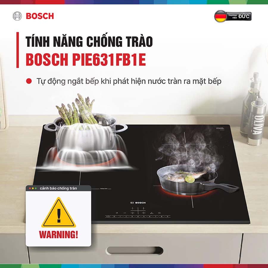 Bếp từ Bosch PIE631FB1E tích hợp cảm biến chống tràn