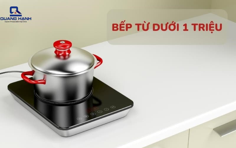 Bếp từ dưới 1 triệu