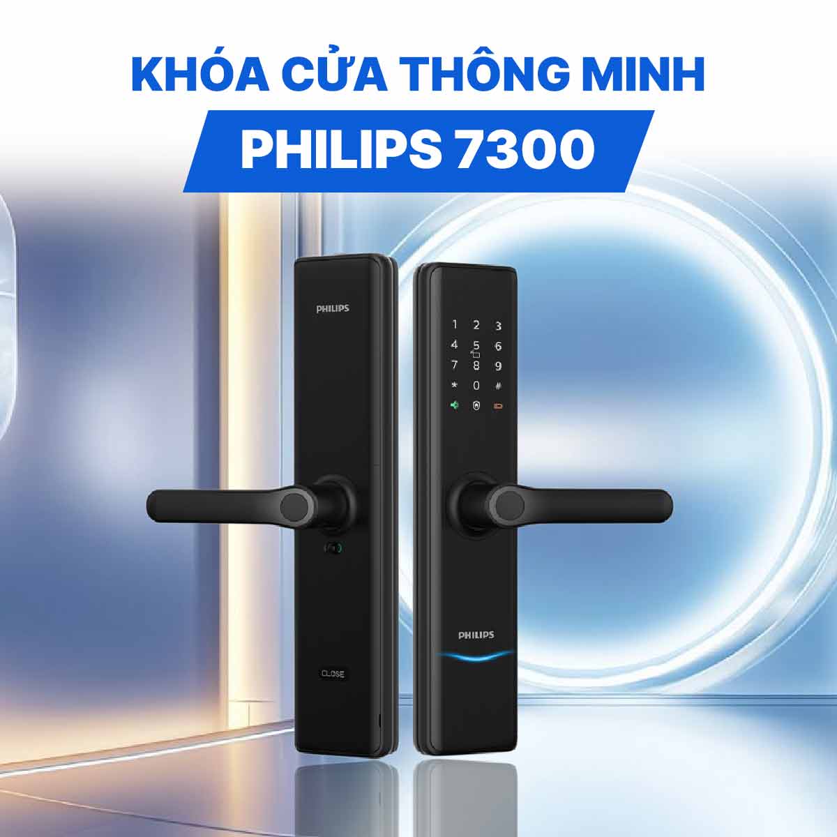 Khóa cửa thông minh Philips 7300