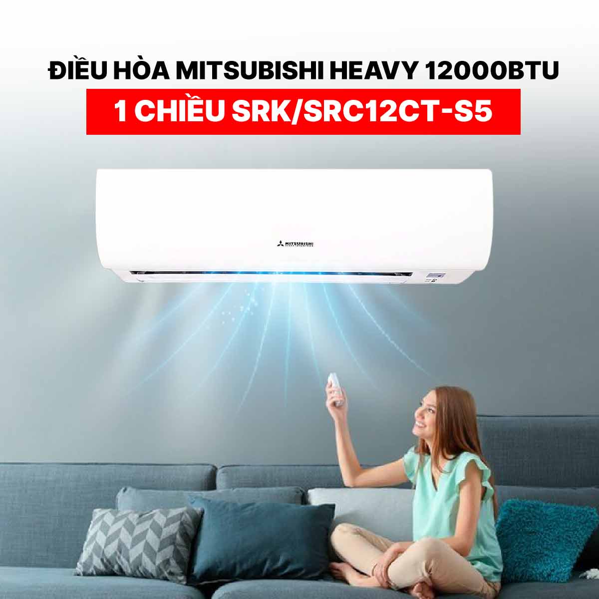 Điều hòa Mitsubishi Heavy 12000BTU 1 chiều SRK/SRC12CT-S5