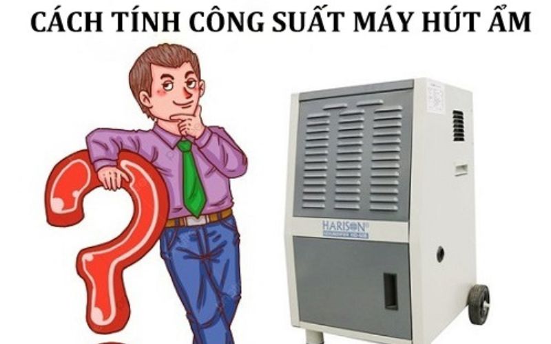 công xuất máy hút ẩm