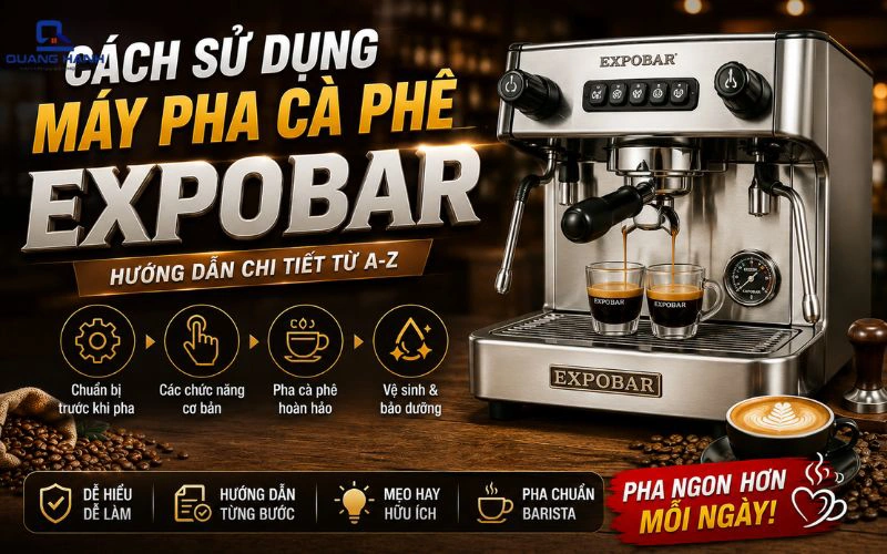Cách sử dụng máy pha cà phê Expobar chi tiết từ A - Z 