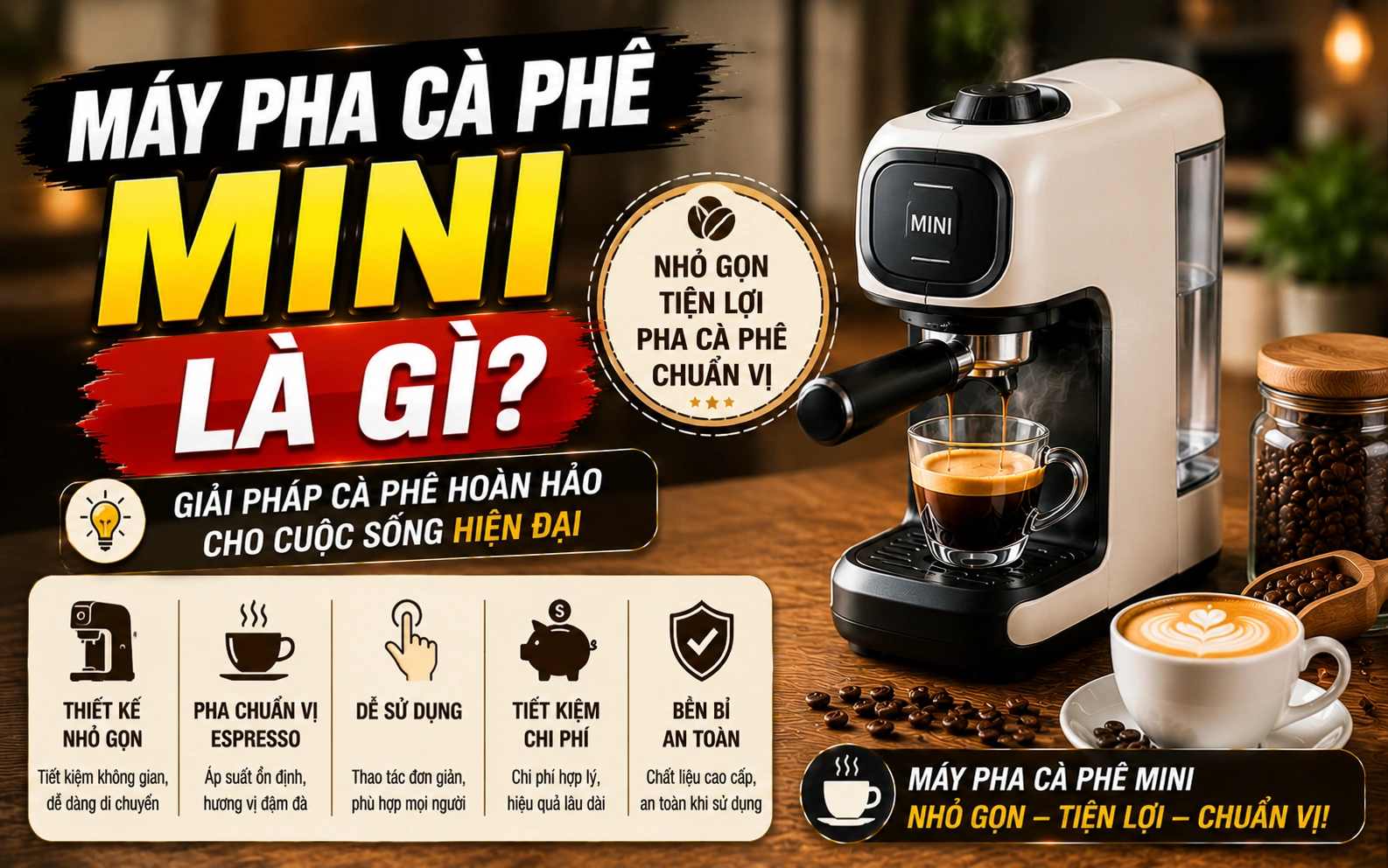 Máy pha cà phê mini là gì?  Top 7 thương hiệu được yêu thích 2026
