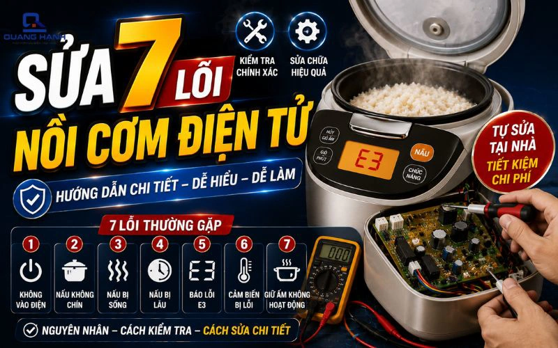 Nồi cơm điện tử bị lỗi? Đây là cách xử lý cực đơn giản tại nhà