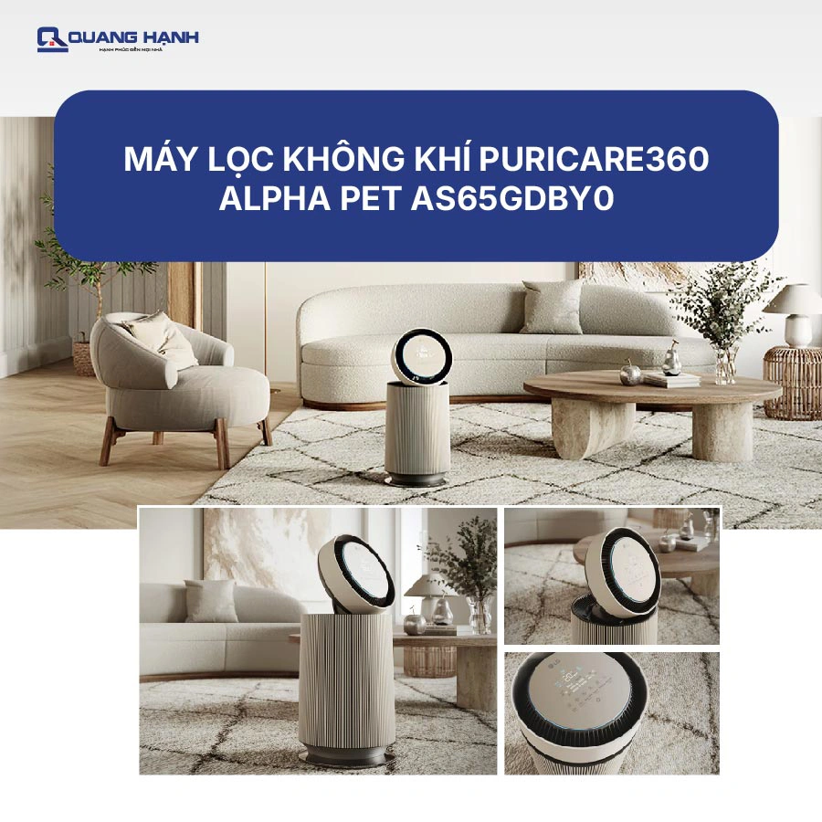 Máy lọc không khí LG PuriCare360 Alpha PET AS65GDBY0 QH241891 1