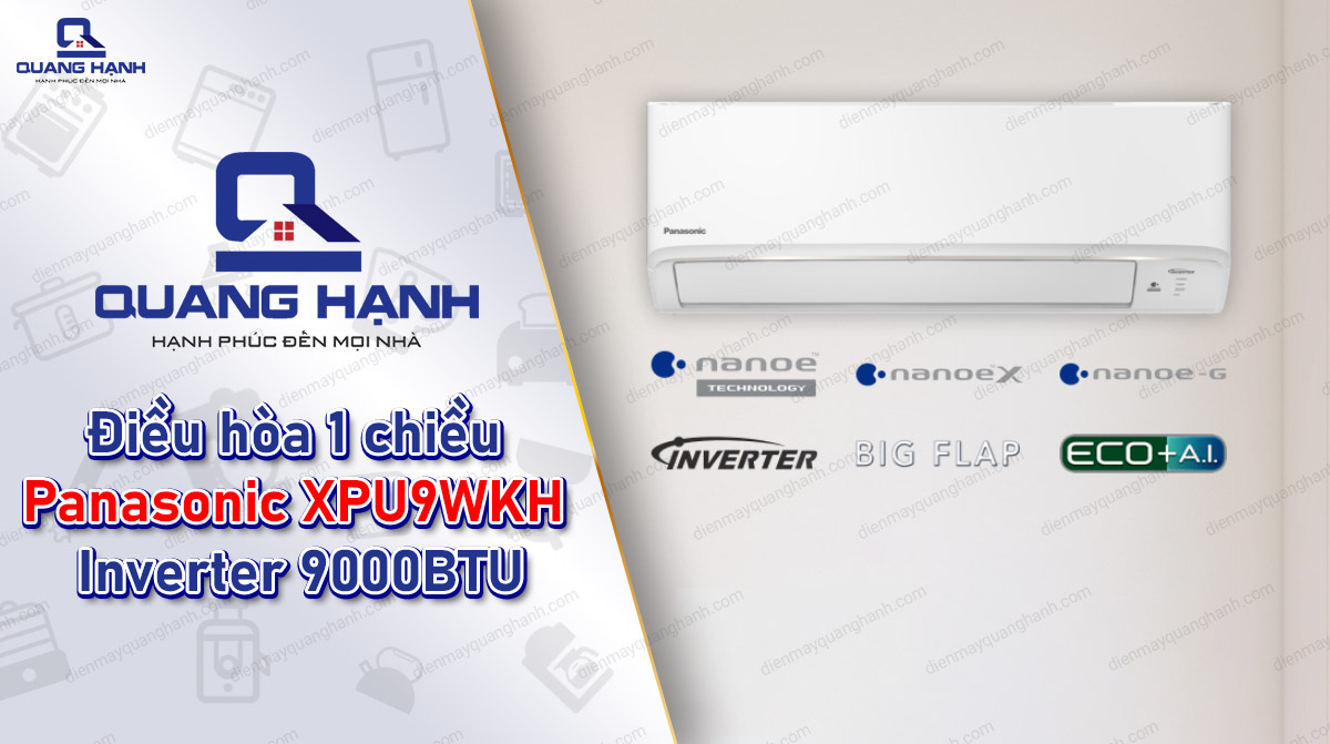 Điều hòa Panasonic XPU9WKH 1 chiều Inverter 9000BTU 1