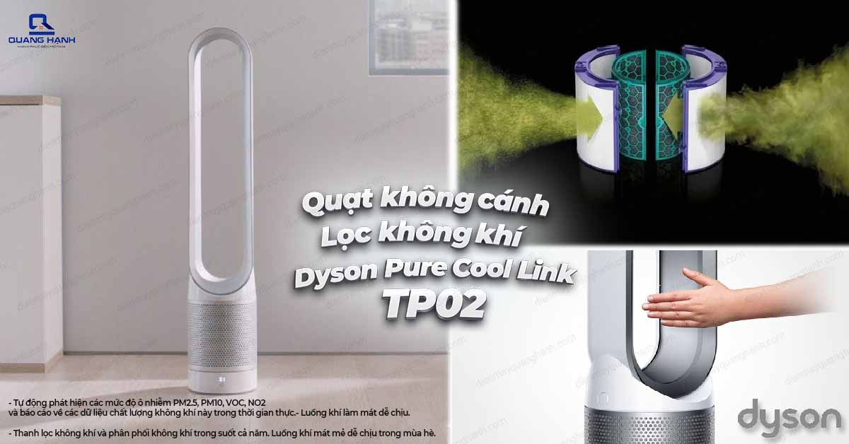 Quạt không cánh lọc không khí Dyson Pure Cool Link TP02