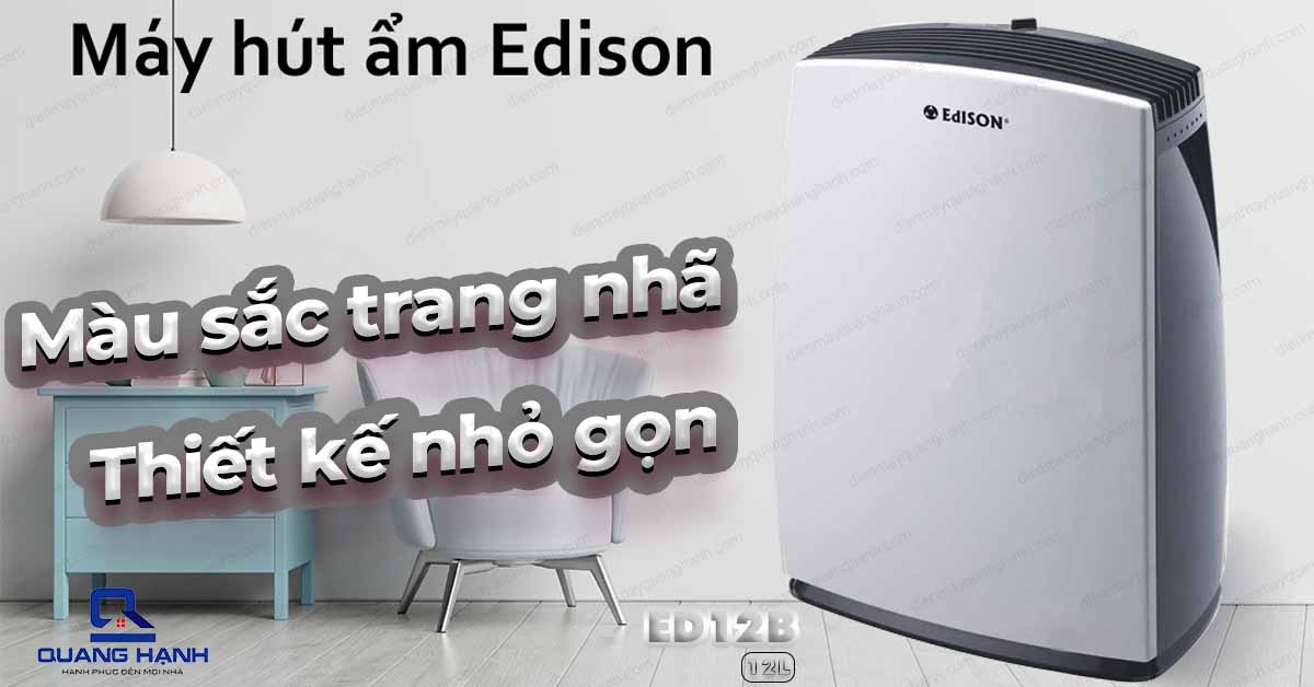 Máy hút ẩm Edison ED12B có thiết kế nhỏ gọn, tinh tế và hiện đại.