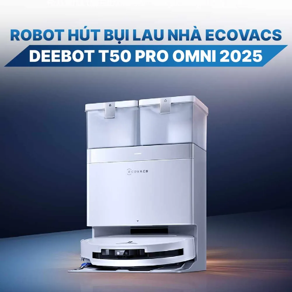 Robot hút bụi lau nhà Ecovacs Deebot T50 Pro Omni 2025