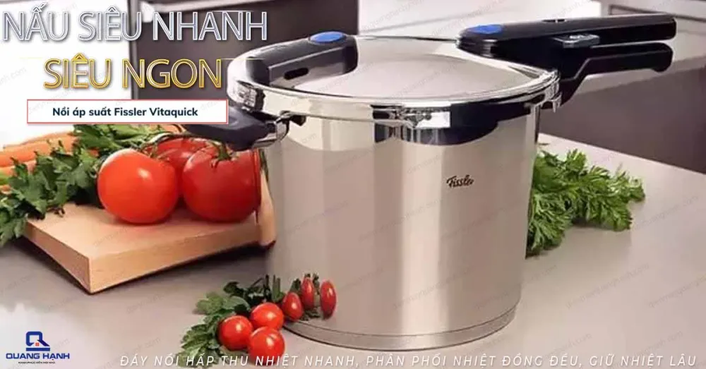 Nồi áp suất Fissler Vitaquick 6L nấu siêu nhanh, siêu ngon.