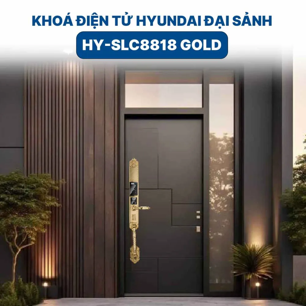 Khoá điện tử Hyundai đại sảnh HY-SLC8818 Gold