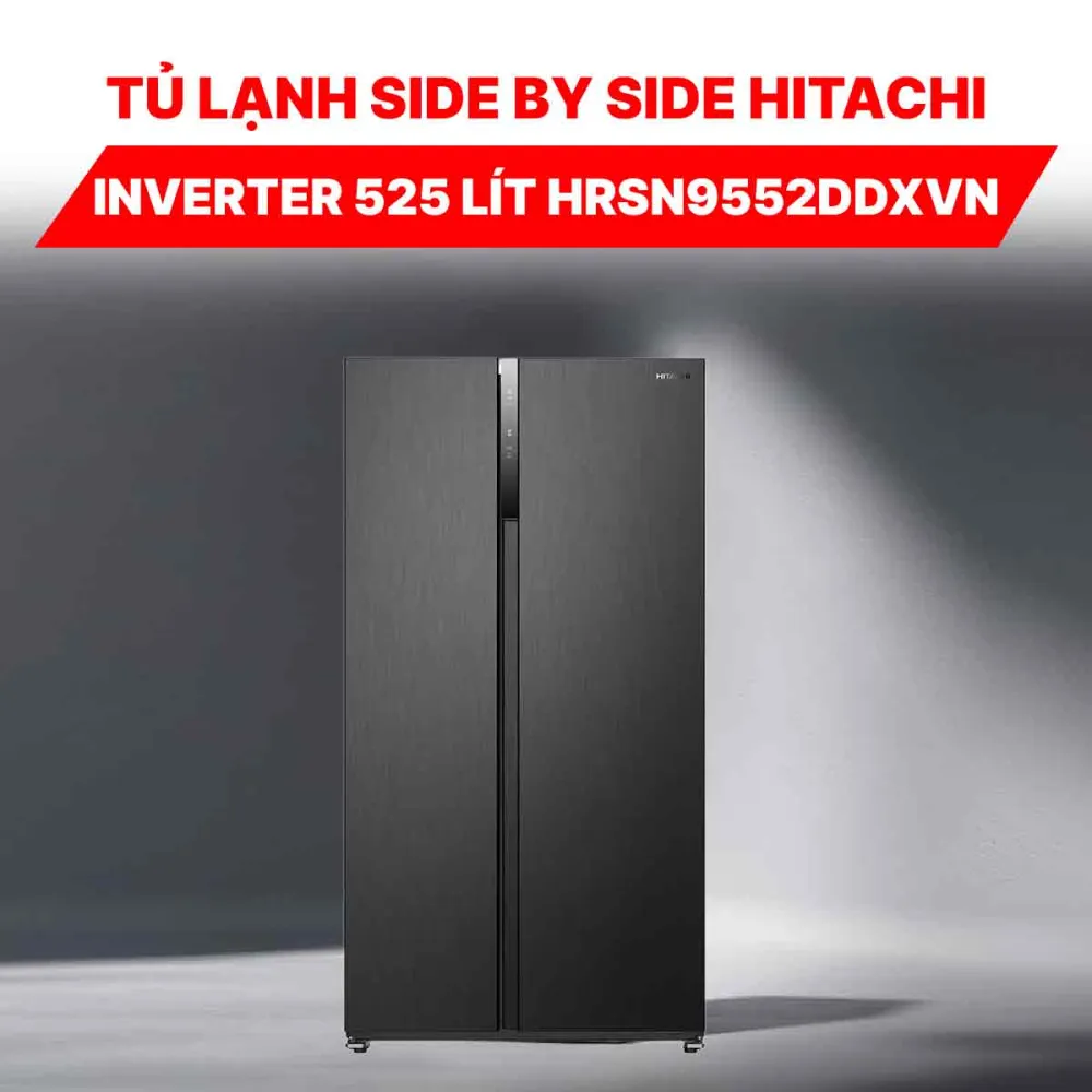 Tủ lạnh Side by Side Hitachi Inverter 525 lít HRSN9552DDXVN