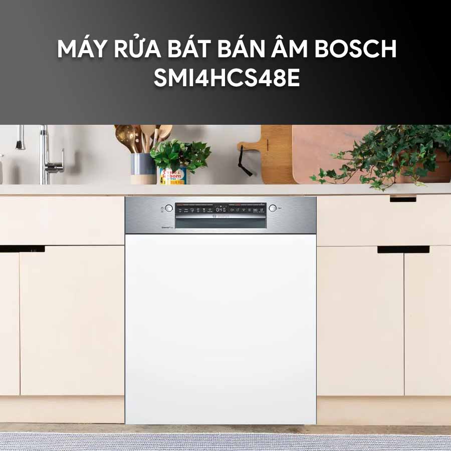 Kích thước máy rửa chén bát Bosch Serie 4 bán âm