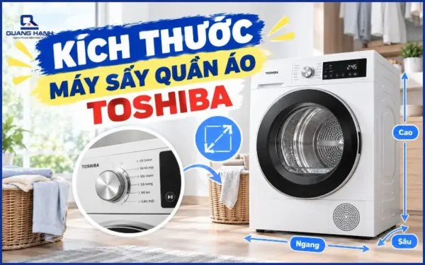Cách đo và chọn vị trí kích thước máy sấy quần áo Toshiba