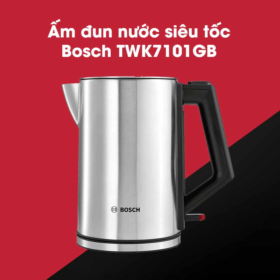 Ấm đun nước siêu tốc Bosch TWK7101GB